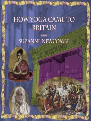 cover image of How Yoga Came to Britain by Suzanne Newcombe